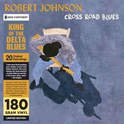  Cross Road Blues: Une ode au destin avec des accents de blues profond